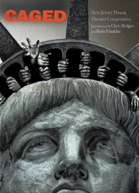 Book cover of: Caged. By: New Jersey Cooperative Theater Prison Jersey New