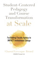 Book cover of: Student-Centered Pedagogy and Course Transformation at Scale. By: Chantal Levesque-Bristol
