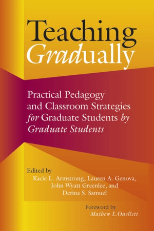Teaching Gradually