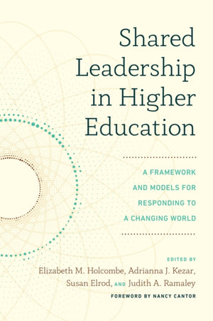 Shared Leadership in Higher Education