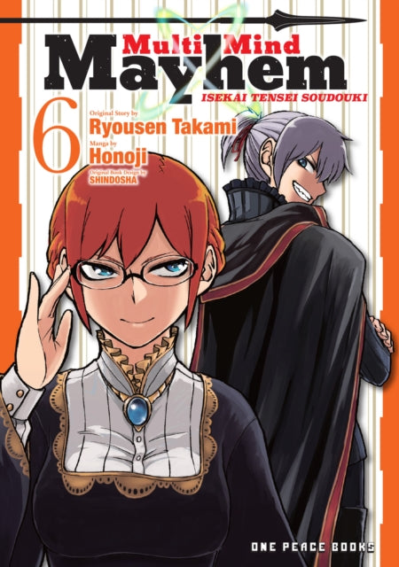 Book cover of: Multi-Mind Mayhem Volume 6: Isekai Tensei Soudouki. By: Ryousen Takami