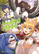 Book cover of: Wrong Way to Use Healing Magic Volume 5. By: Kurokata