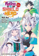 Book cover of: Rising of the Shield Hero Volume 25: The Manga Companion
