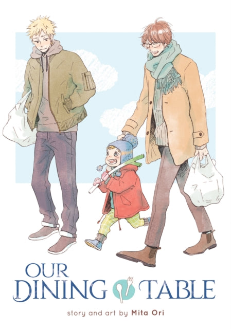 Book cover of: Our Dining Table. By: Mita Ori