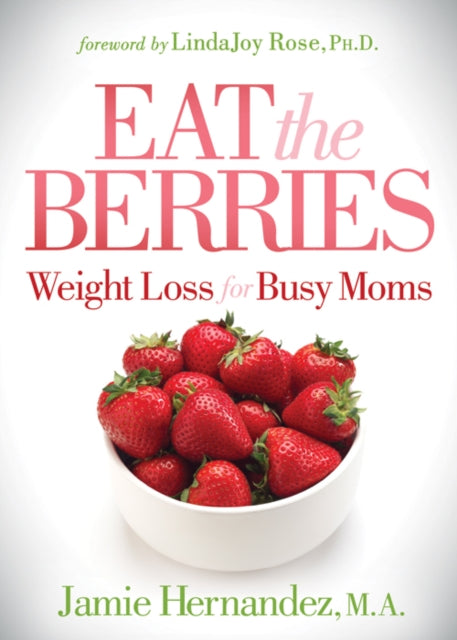 Book cover of: Eat the Berries. By: Jamie Hernandez