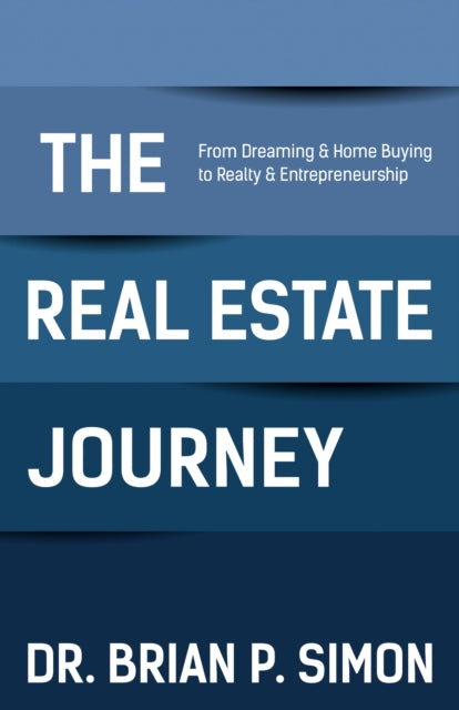 Book cover of: Real Estate Journey. By: Brian P. Simon