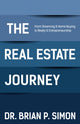 Book cover of: Real Estate Journey. By: Brian P. Simon