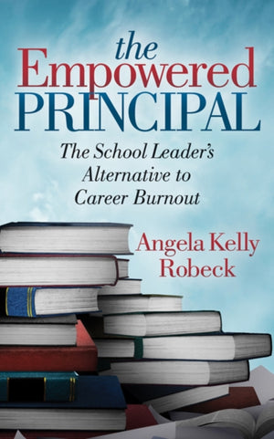 The Empowered Principal