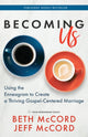 Book cover of: Becoming Us. By: Beth McCord