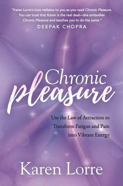 Book cover of: Chronic Pleasure. By: Karen Lorre