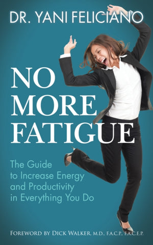 No More Fatigue