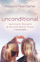Book cover of: Unconditional. By: Allison Garner