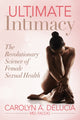 Book cover of: Ultimate Intimacy. By: Carolyn DeLucia