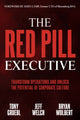 Book cover of: Red Pill Executive. By: Tony Gruebl