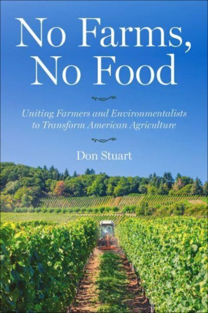 Book cover of: No Farms, No Food. By: Don Stuart
