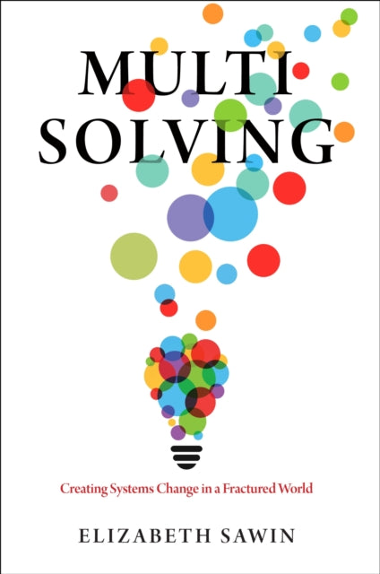 Book cover of: Multisolving. By: Elizabeth Sawin