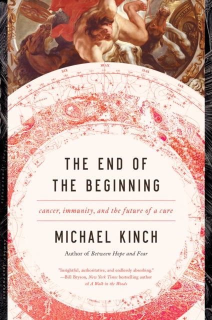 Book cover of: End of the Beginning. By: Michael Kinch