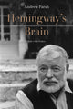 Book cover of: Hemingway's Brain. By: Andrew Farah