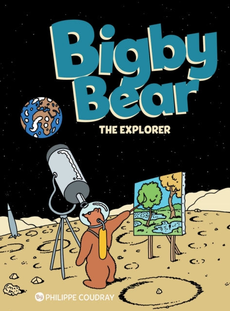 Book cover of: Bigby Bear Book 3. By: Philippe Coudray