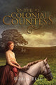 Book cover of: Colonial Countess. By: Robin Bell