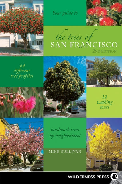 Book cover of: Trees of San Francisco. By: Michael Sullivan