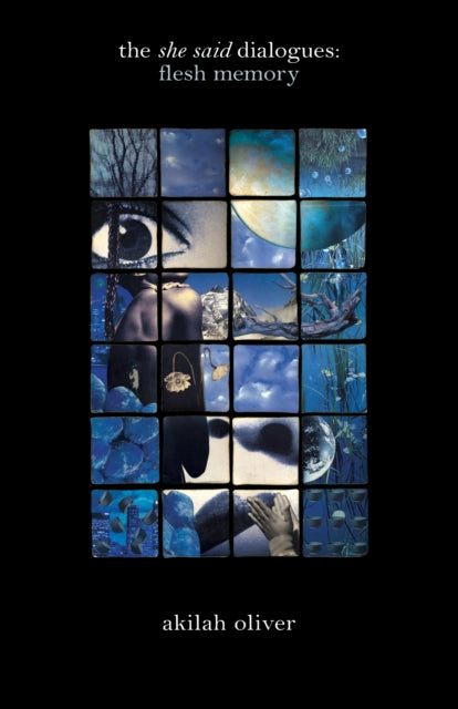 Book cover of: she said dialogues. By: Akilah Oliver
