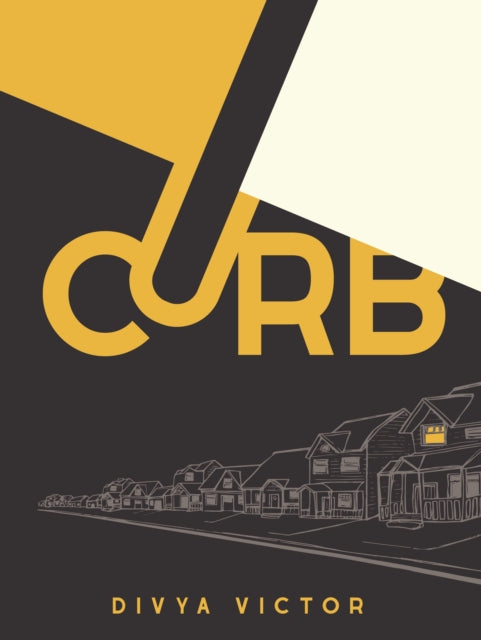 Book cover of: CURB. By: Divya Victor