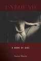 Book cover of: Unbound. By: Aaron Shurin