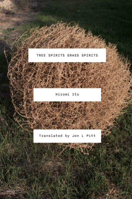 Book cover of: Tree Spirits Grass Spirits. By: Hiromi Ito