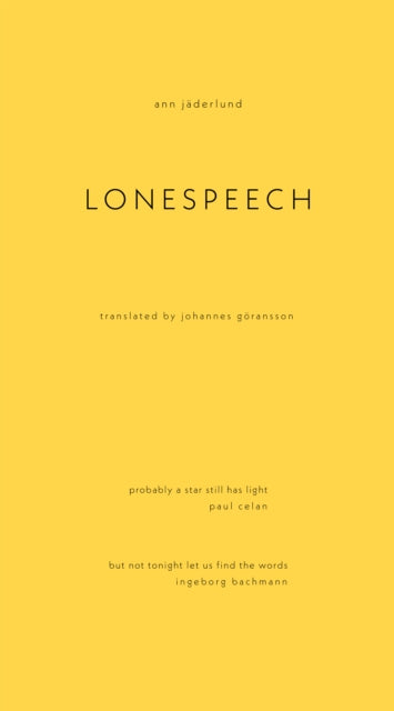 Book cover of: Lonespeech. By: Ann Jaderlund