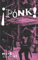 Book cover of: PONK!. By: Marcus Clayton