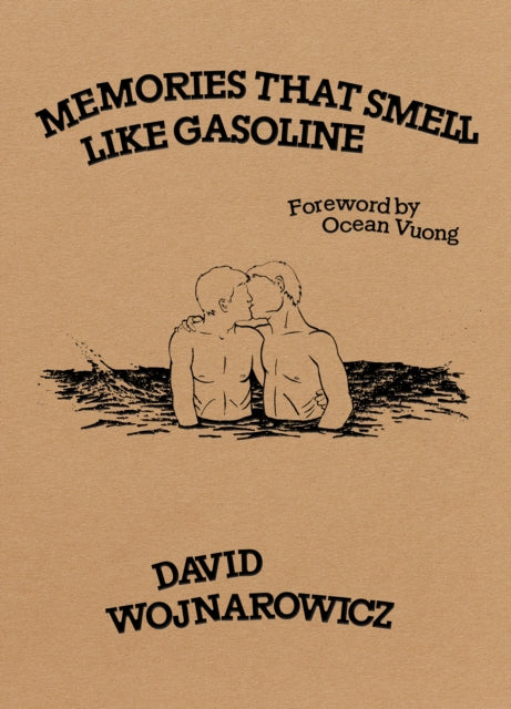 Book cover of: Memories That Smell like Gasoline. By: David Wojnarowicz