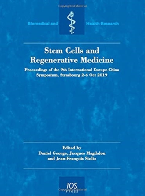 Book cover of: Stem Cells and Regenerative Medicine. By: D. George