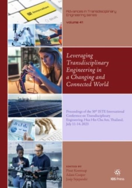 Book cover of: Leveraging Transdisciplinary Engineering in a Changing and Connected World. By: P. Koomsap