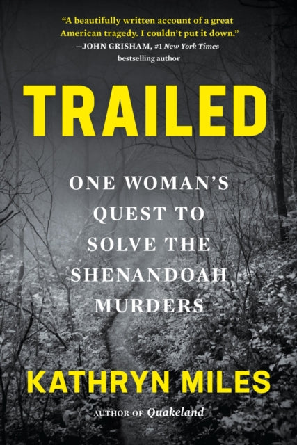 Book cover of: Trailed. By: Kathryn Miles