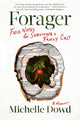 Book cover of: Forager. By: Michelle Dowd