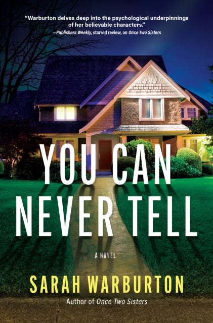 Book cover of: You Can Never Tell. By: Sarah Warburton