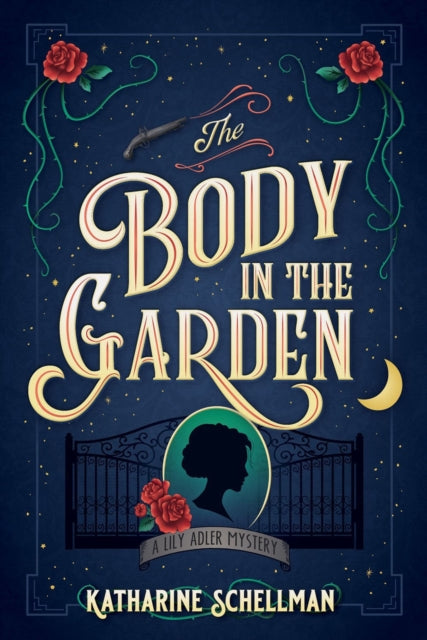 Book cover of: Body in the Garden. By: Katharine Schellman