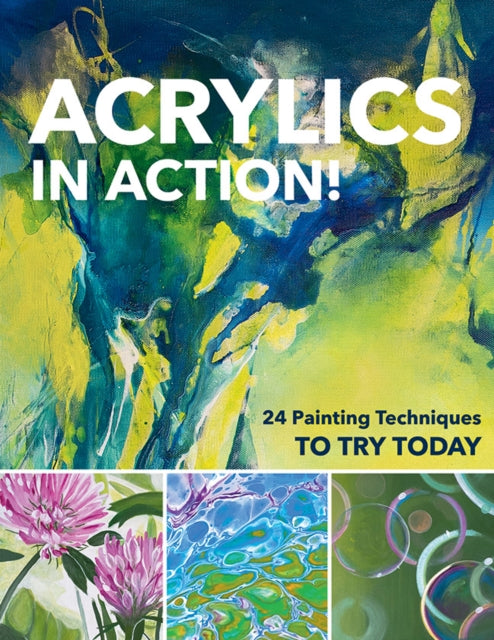 Book cover of: Acrylics in Action!. By: Sylvia Homberg
