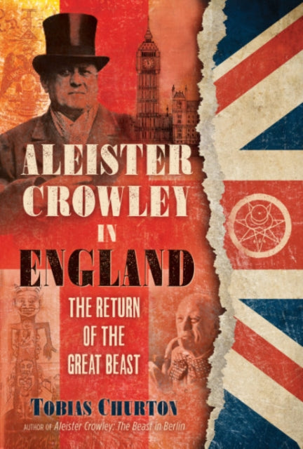 Book cover of: Aleister Crowley in England. By: Tobias Churton