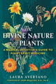 Book cover of: Divine Nature of Plants