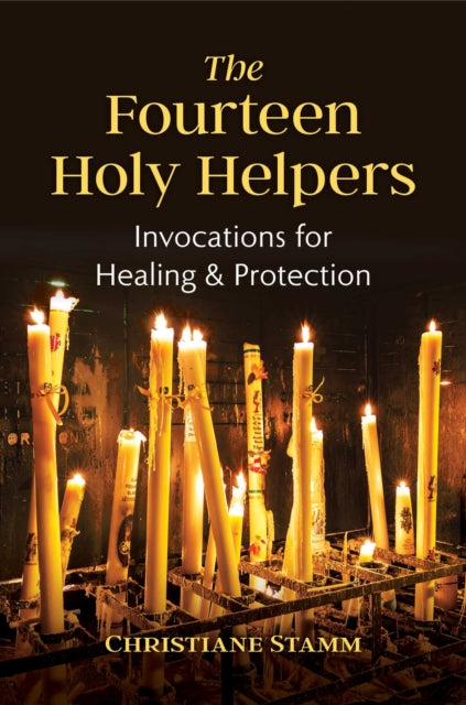 Book cover of: Fourteen Holy Helpers. By: Christiane Stamm