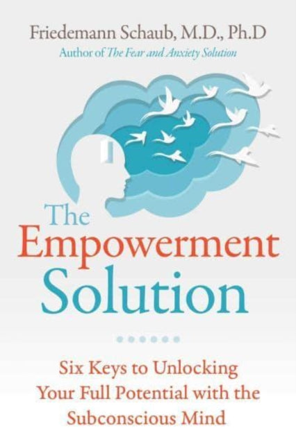Book cover of: Empowerment Solution. By: Friedemann Schaub