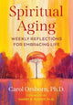 Book cover of: Spiritual Aging. By: Carol Orsborn