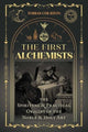 Book cover of: First Alchemists. By: Tobias Churton