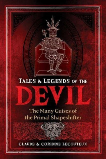 Book cover of: Tales and Legends of the Devil. By: Claude Lecouteux
