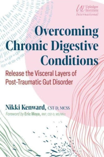 Book cover of: Overcoming Chronic Digestive Conditions. By: Nikki Kenward