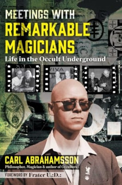 Book cover of: Meetings with Remarkable Magicians. By: Carl Abrahamsson