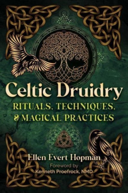 Book cover of: Celtic Druidry. By: Ellen Evert Hopman