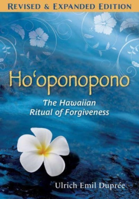 Book cover of: Ho'oponopono. By: Ulrich E. Duprée